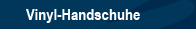 Vinyl-Handschuhe