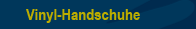 Vinyl-Handschuhe